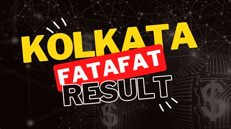 kolkata ff ghosh babu main bazar|Kolkata FF Fatafat Sabse Fast Result .
